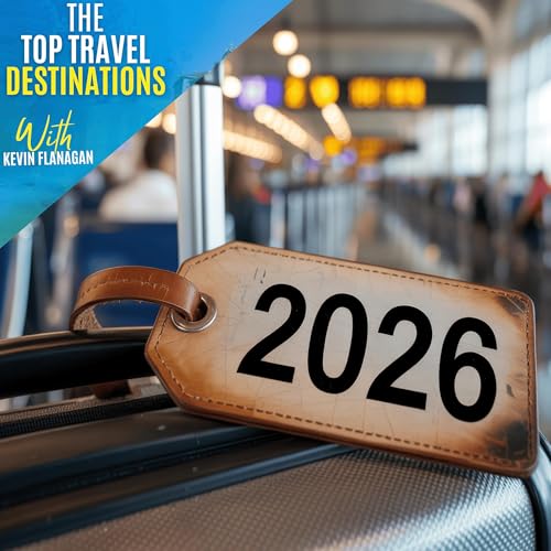 Travel tips to make 2026 your best year yet