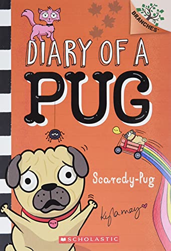 Scaredy-Pug: A Branches Book (Diary Of A Pug 5): Volume 5 (Diary Of A Pug) #TOP19