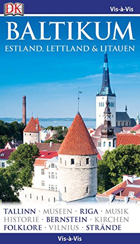 Vis-à-Vis Reiseführer Baltikum. Estland, Lettland & Litauen: mit Mini-Kochbuch zum Herausnehmen Vis-à-Vis Reiseführer Baltikum. Estland, Lettland & Litauen: mit Mini-Kochbuch zum Herausnehmen
