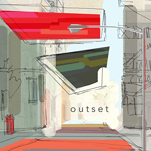 Play Outset by Outset on Amazon Music