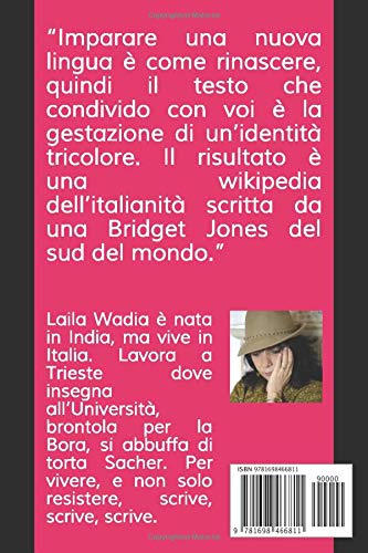 Come diventare italiani in 24 ore: Il diario di un'aspirante italiana