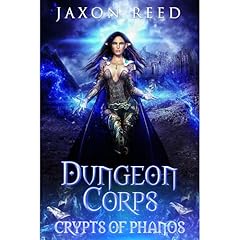 Dungeon Corps Audiobook By Jaxon Reed cover art