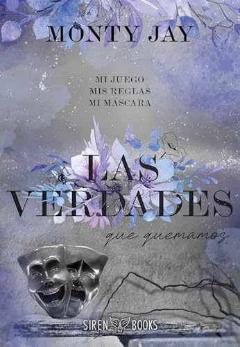 Las verdades que quemamos (Hollow Boys 2)