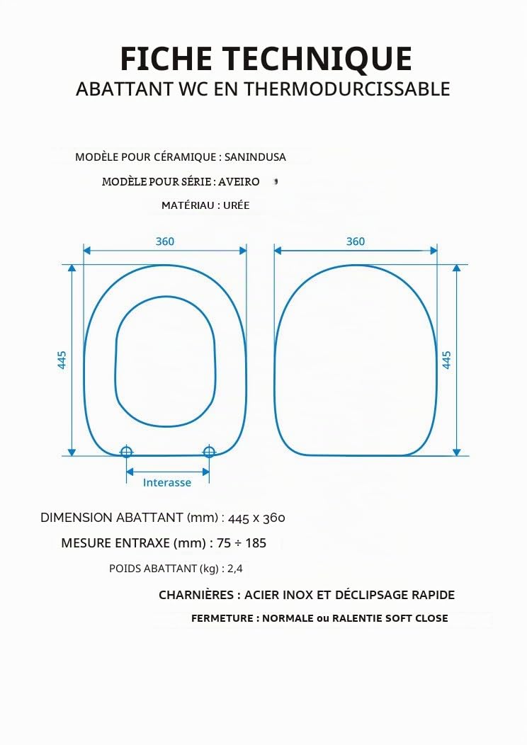 Abattant WC pour SANINDUSA AVEIRO thermodurcissant blanc charnière inox normale ou ralentie soft close