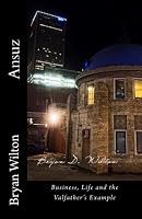 Ansuz: Business, Life and the Valfather's Example 1514282984 Book Cover