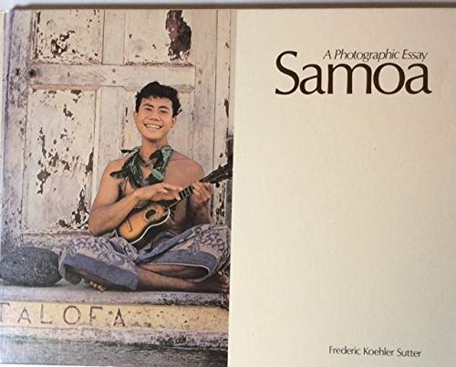 Samoa: A Photographic Essay.