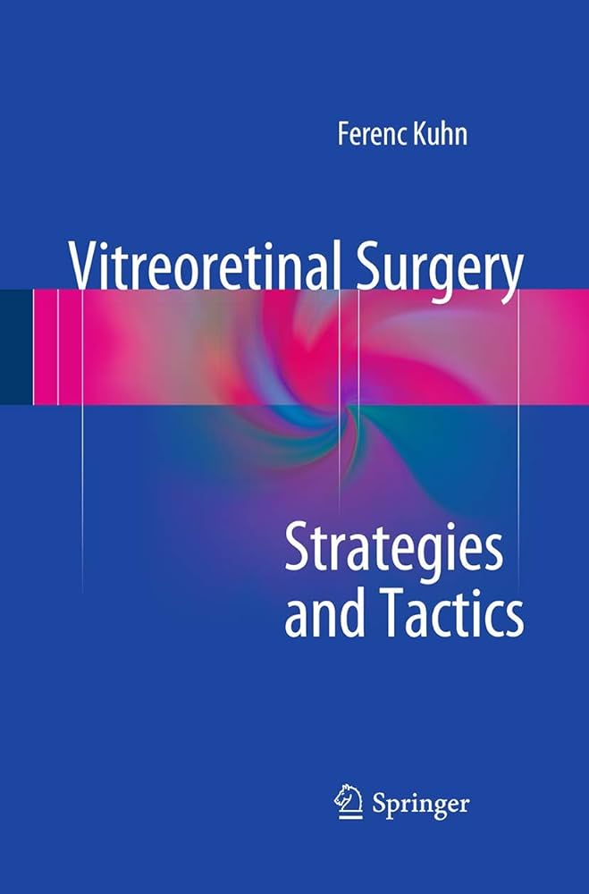 Vitrectomy Surgery Strategies ＆Tactics 51sskJM3JUL._UF1000,1000_QL80_.jpg