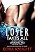 Loser Takes All (Up-Ending Tad: A Journey of Erotic Discovery Book 1)