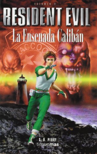 La ensenada Calibán (Timun mas Resident evil) (... [Spanish] 8448039521 Book Cover