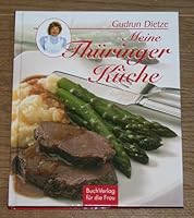 Meine Thüringer Küche 3897982315 Book Cover