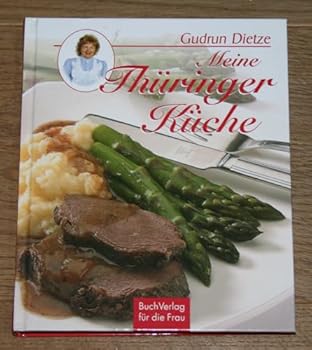 Hardcover Meine Thüringer Küche [German] Book