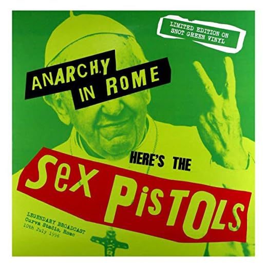 SEX PISTOLS - ANARCHY IN ROME: LIMITED EDITION ON SNOT GREEN VINYL