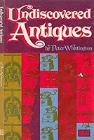 Undiscovered antiques; 0855110325 Book Cover