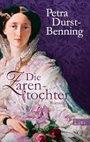 Die Zarentochter 3548282784 Book Cover
