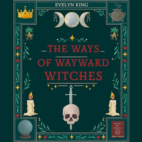 The Ways of Wayward Witches by Evelyn King episode artwork