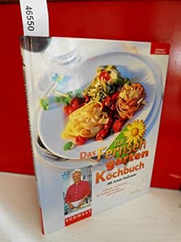 Hardcover Das ZDF- Fernsehgarten- Kochbuch. [German] Book