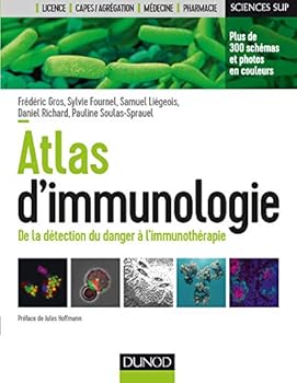 Paperback Atlas D'immunologie: De La Détection Du Danger À L'immunothérapie (French Edition) [French] Book