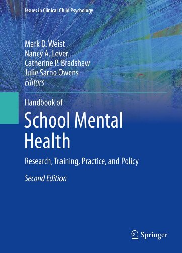 Handbook of School Mental Health: Research, Training, Practice, and Policy (Issues in Clinical Child Psychology)