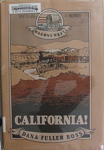 California (Wagons West, V. 6) [Large Print] 0816133190 Book Cover