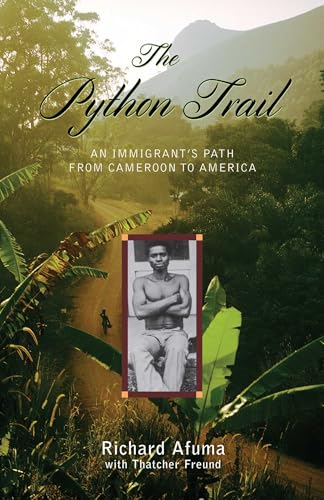 The Python Trail: An Immigrant's Path from Cameroon to America