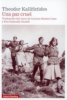 Una Paz Cruel - Book #3 of the Peasants and Masters Trilogy