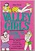 The valley girls' guide to life