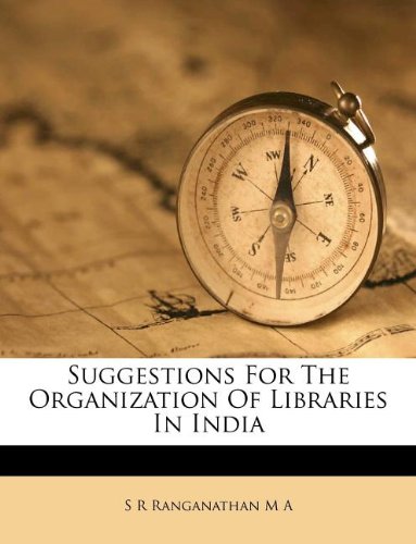 Buy Suggestions for the Organization of Libraries in India — BookShops.in