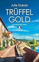 Trüffelgold 3785727437 Book Cover