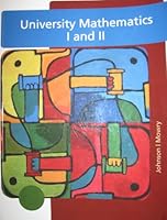 University Mathematics I and II 1133067611 Book Cover