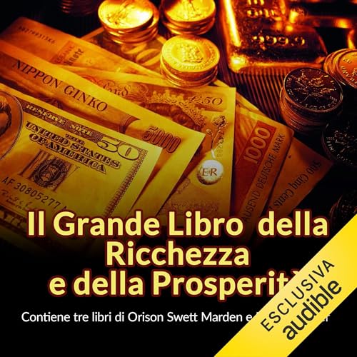  Il Grande Libro della Ricchezza e della Prosperità
