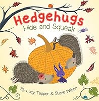 Hedgehugs Hide and Squeak (Hedeghugs) 1848862334 Book Cover