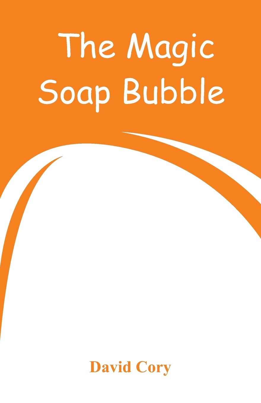 David Cory - The Magic Soap Bubble - Paperback Book