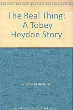 Hardcover The Real Thing: A Tobey Heydon Story Book
