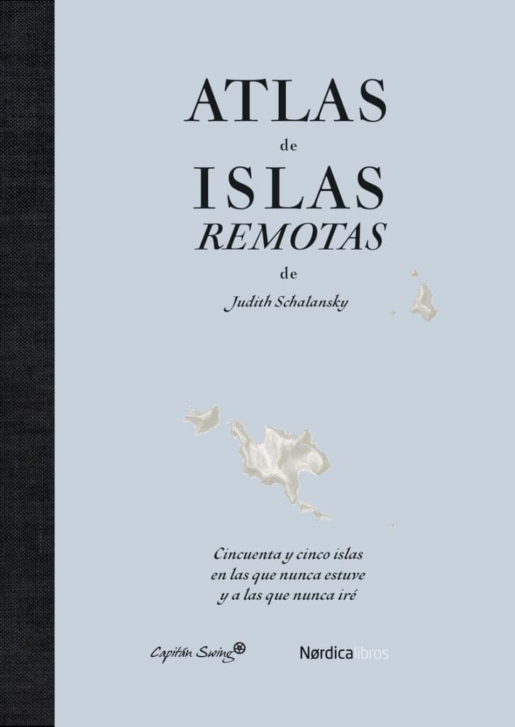 Atlas de islas remotas (ed. actualizada)