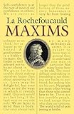 La Rochefoucauld Maxims (Dover Books on Literature & Drama)