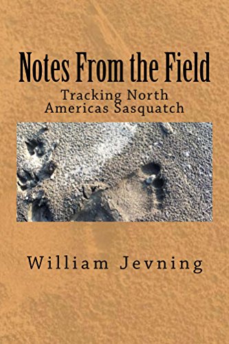 Notes From the Field: Tracking North Americas Sasquatch