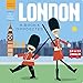London: A Book of Opposites (Hello, World)