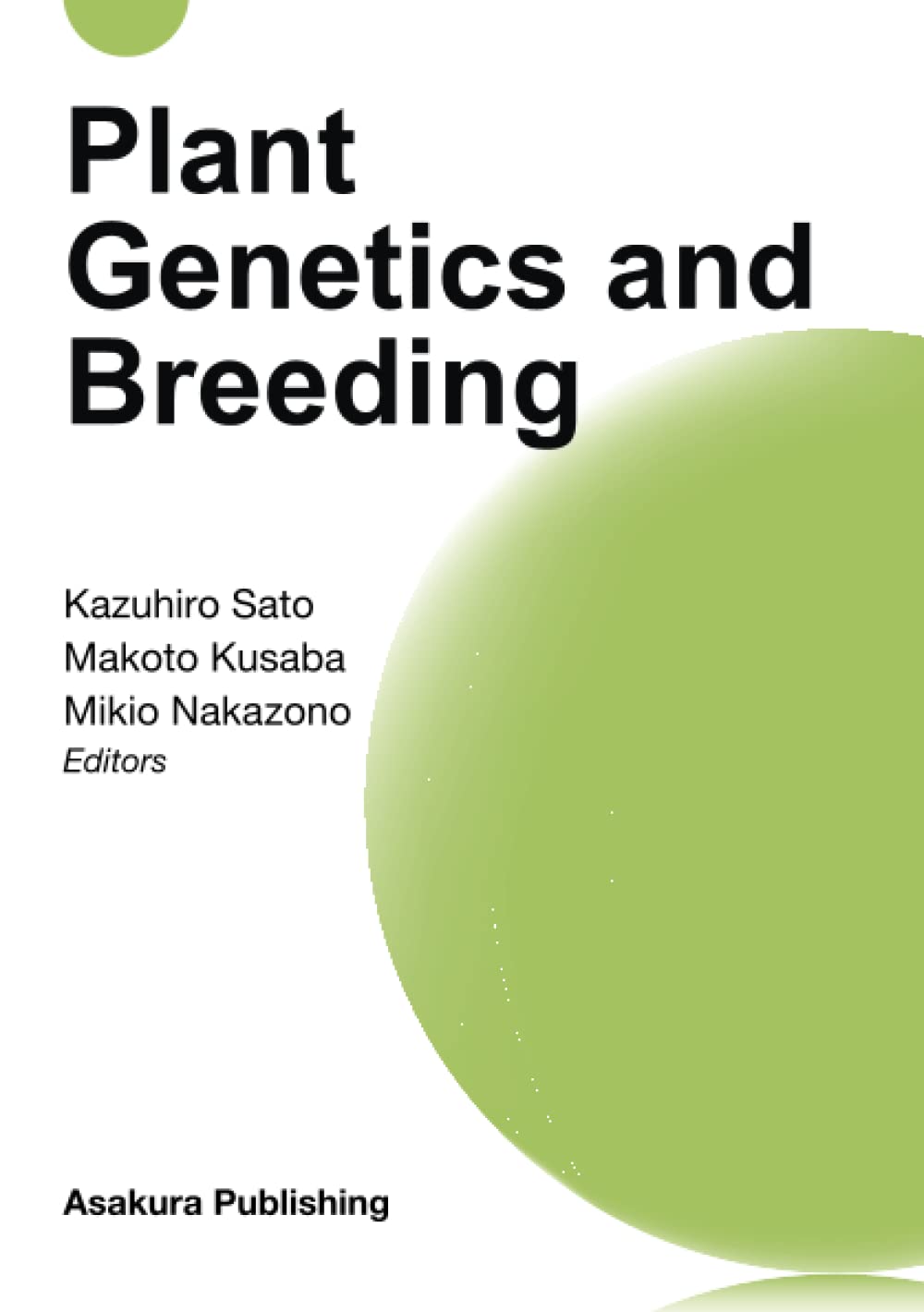 Plant Genetics and Breeding Paperback – 20 April 2023