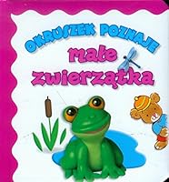 Okruszek poznaje maĹe zwierzÄtka - Anna WiĹniewska [KSIÄĹťKA] 8377088029 Book Cover