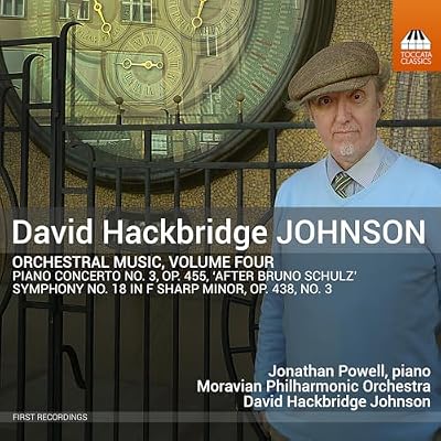 David Hackbridge Johnson:Orchestral Music, Vol. 4