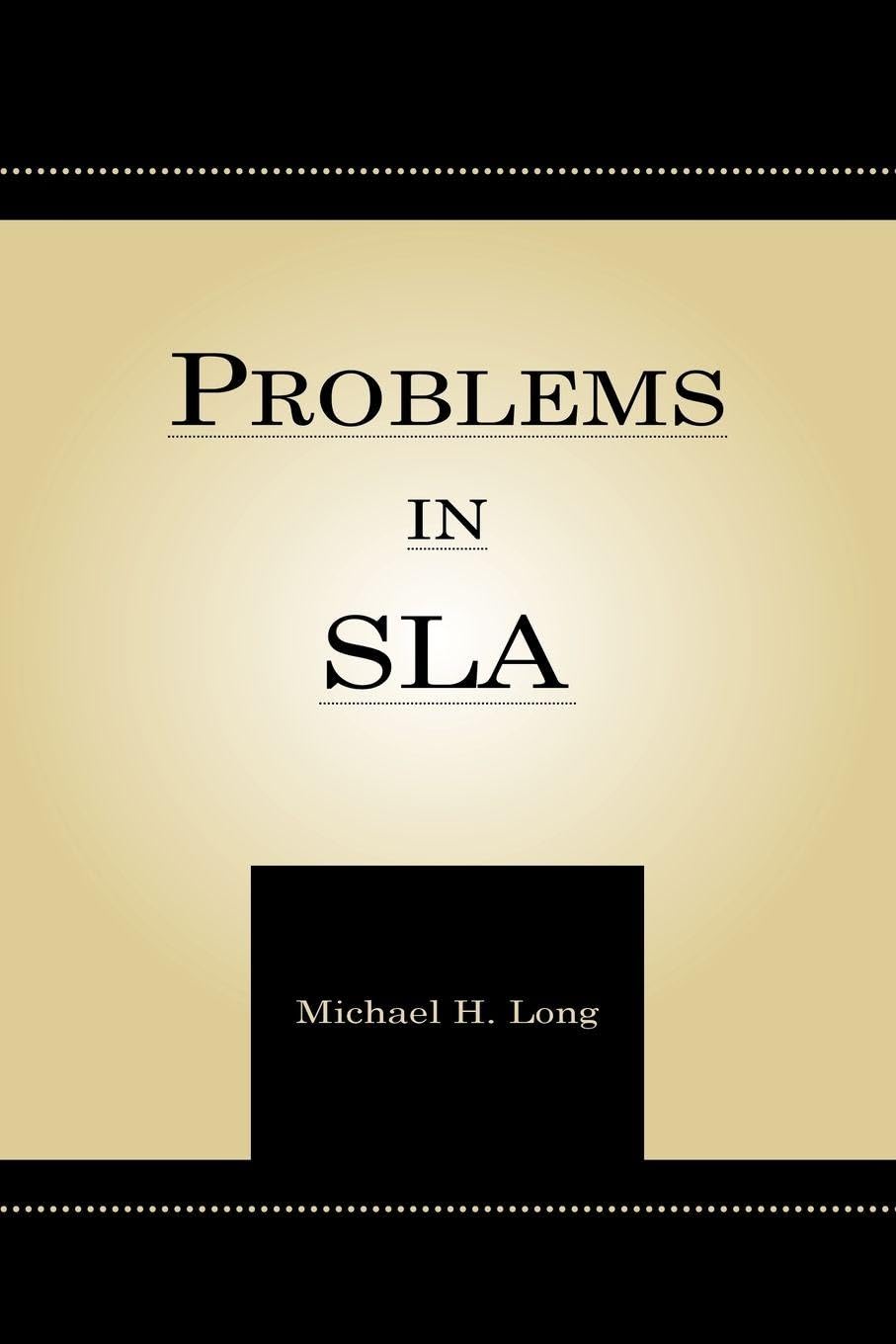 Problems in Second Language Acquisition (Second Language Acquisition Research Series)