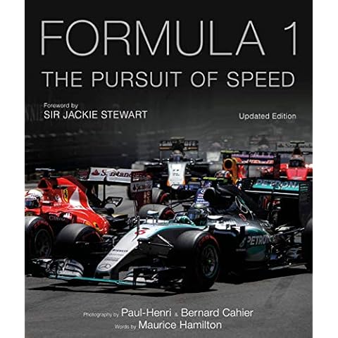 Formula One: The Pursuit of Speed: A Photographic Celebration of F1's Greatest Moments (Volume 1) (Formula One, 1) Cover