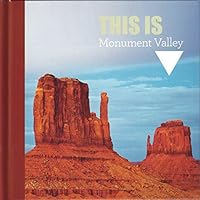 This Is Monument Valley 1580711251 Book Cover