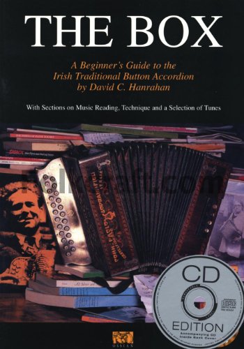 The Box: A Beginner's Guide to the Irish Traditional Button Accordion