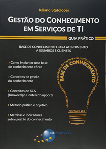 Gestão do conhecimento em serviços de TI: guia prático