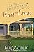 The Sweetgum Ladies Knit for Love: A Novel