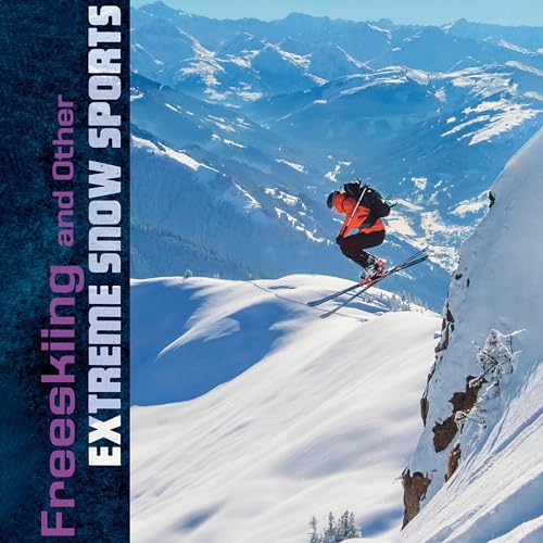 Freeskiing and Other Extreme Snow Sports | Elliott Smith episode artwork