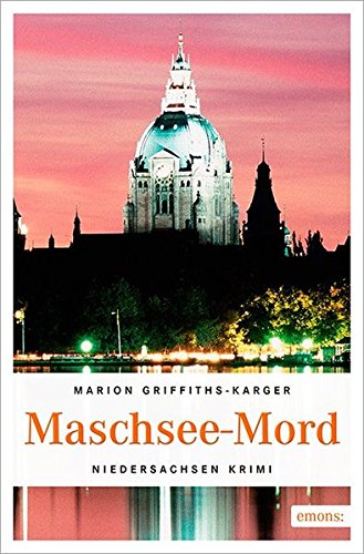 Maschsee Mord Niedersachsen Krimi Griffiths Karger Marion Amazon maschsee-mord-niedersachsen-krimi-griffiths-karger-marion-amazon