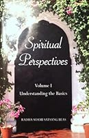 Spiritual Perspectives: Volume 1 Understanding the Basics - Maharaj Charan Singh Answers Questions 1960 1990 8182569311 Book Cover