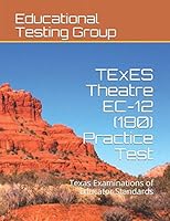 TExES Theatre EC-12 (180) Practice Test: Texas Examinations of Educator Standards 1980793778 Book Cover